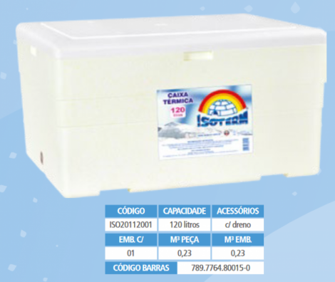 ISOTERM - CAIXA TERMICA 120 LTS - UN